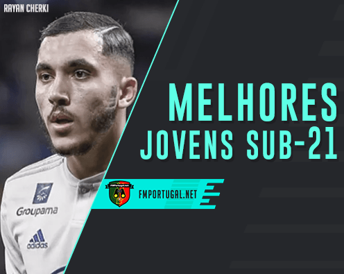 Melhores jovens sub-21 Melhores jovens sub-21