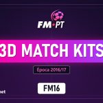 3D Match Kits 2016/17 (FM16) 3D Match Kits 2016/17 (FM16)