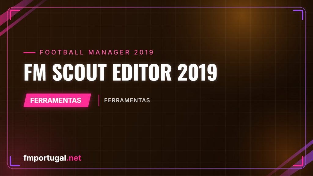 FM Scout Editor 2019