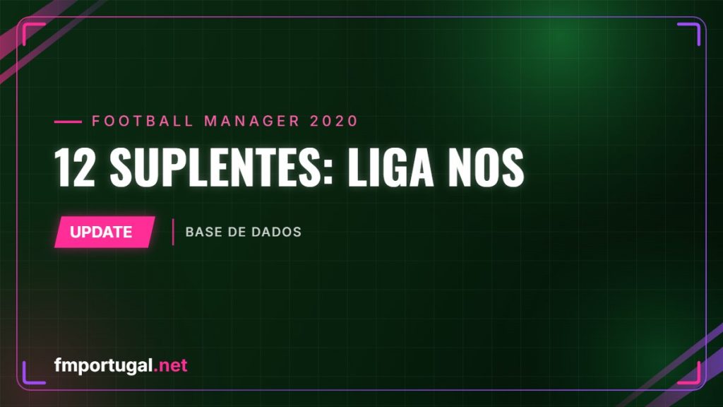 12 suplentes – Liga NOS