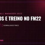 Cantos e treino no FM22 Cantos e treino no FM22