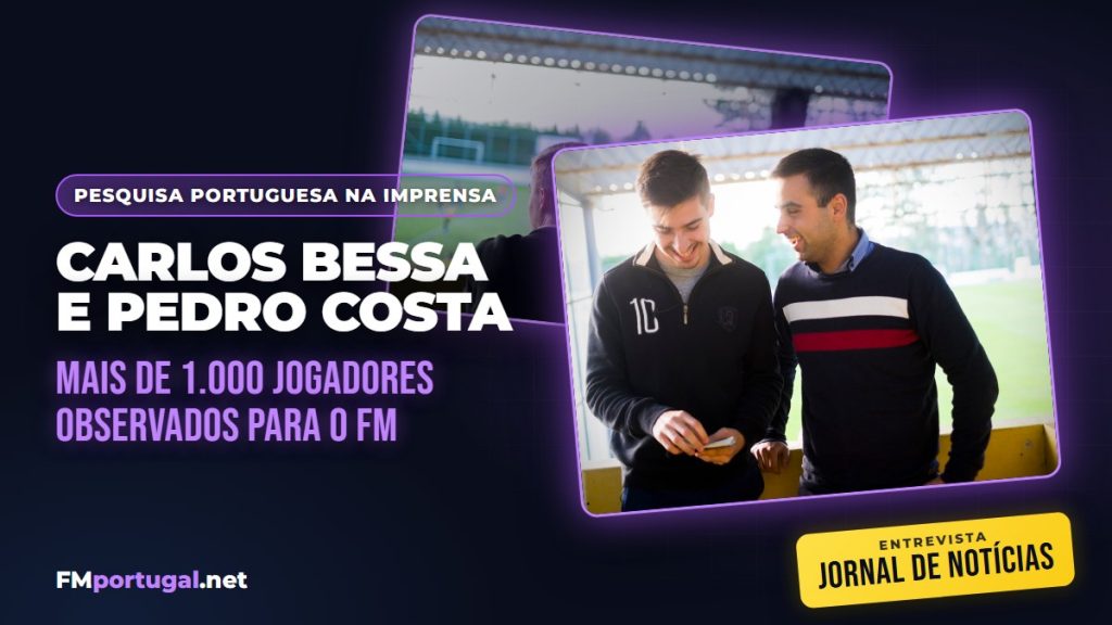 Pesquisa Portuguesa na Imprensa: Carlos Bessa e Pedro Costa entrevistados pelo JN