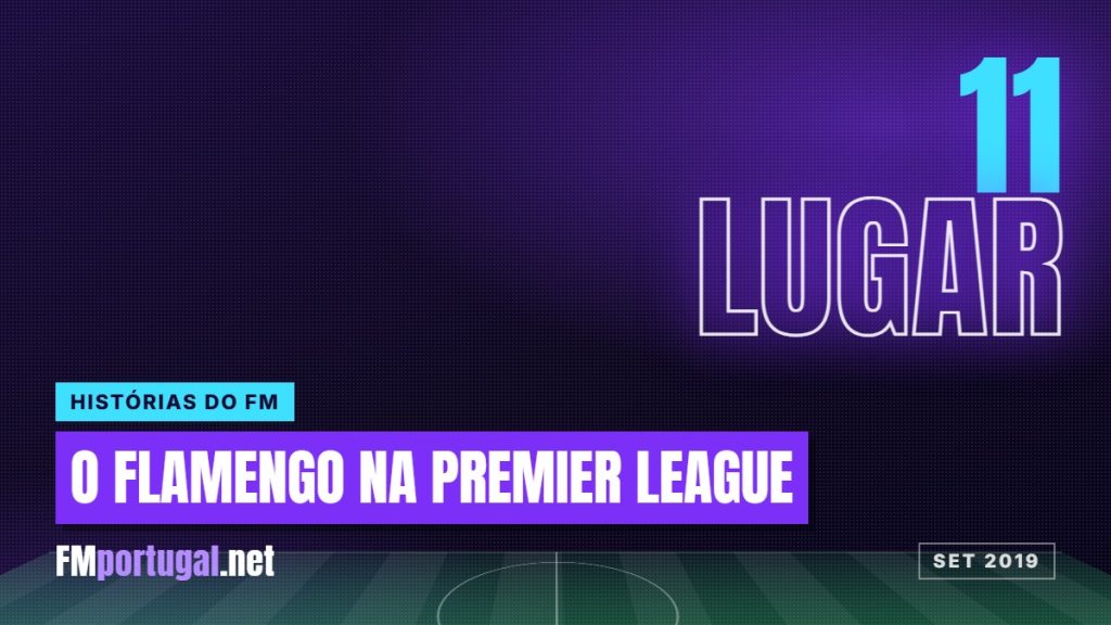 E se o Flamengo jogasse na Premier League? O FM respondeu