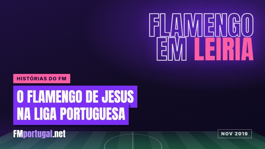 O Flamengo de Jorge Jesus na Liga portuguesa: a simulação no FM2020