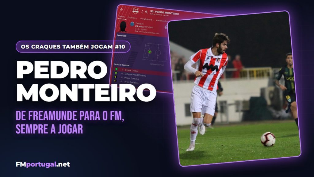 Os craques também jogam #10 Pedro Monteiro