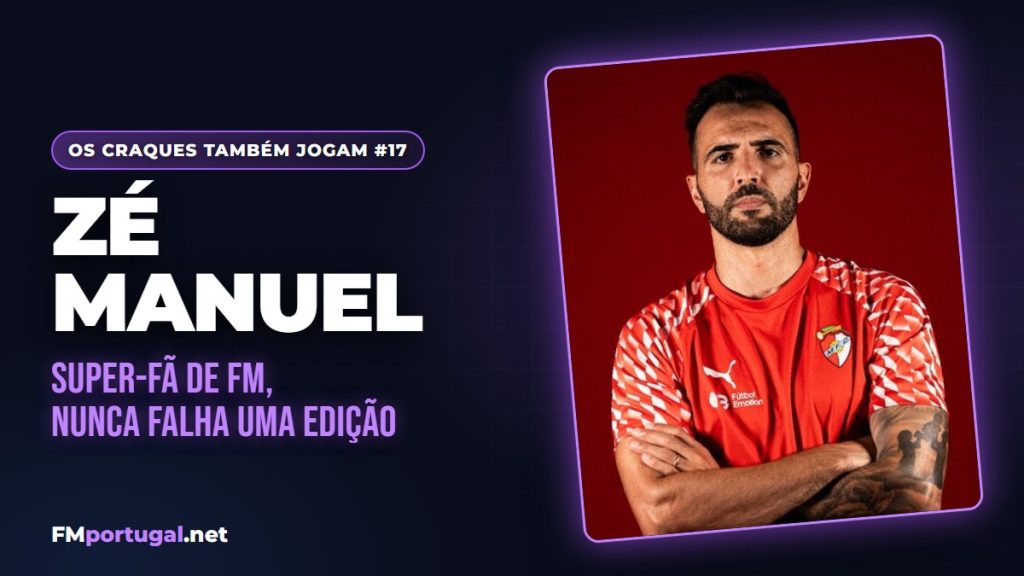 Os craques também jogam #17 Zé Manuel