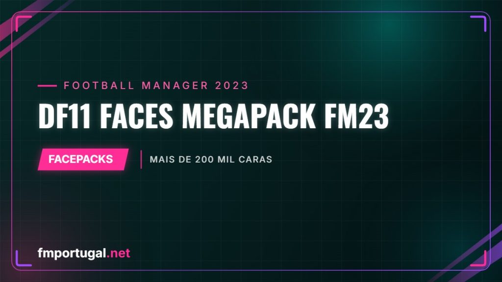 DF11 Faces Megapack FM23 – mais de 200 mil caras