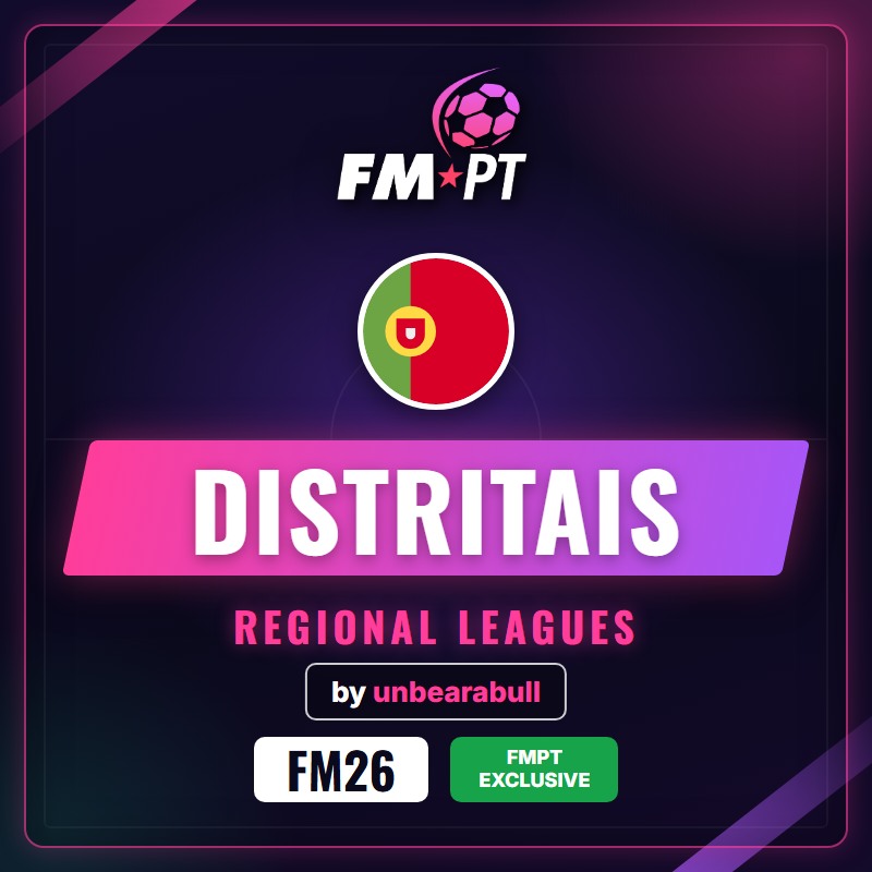 FMPT Distritais para o FM26