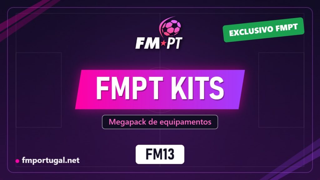FMPT Kits – Megapack de equipamentos (FM13)
