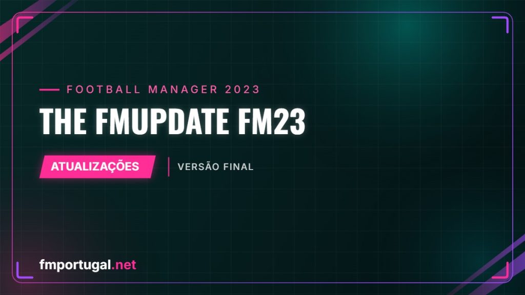 The FMUpdate FM23 – versão final
