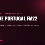 Kits de Portugal FM22 – Liga, divisões inferiores e distritais (FC’12)