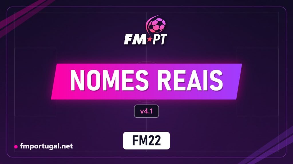 Nomes reais v4.1 (FM22)