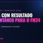Skins com resultado instantâneo para o FM24 – Wannachup e Kojuro