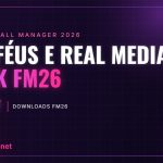 FM26 Trophies and Real Media Pack Troféus e Real Media Pack FM26