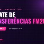 FM26 transfer update: September 2026 Update de transferências FM26 – Setembro 2026