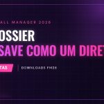 FM Dossier: wonderkids e pechinchas em direto no FM26 destaque-fm-dossier-fm26