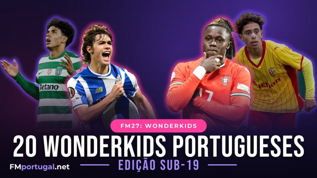 Wonderkids portugueses do FM 2027, edição sub-19: João Simões, Rodrigo Mora, Geovany Quenda e Mezian Mesloub