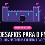 destaque-os-melhores-desafios-de-sleeping-giants-para-o-fm-2027