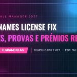 License Fix FM27 – a correção de nomes reais do FM Scout destaque-real-names-license-fix-fm27