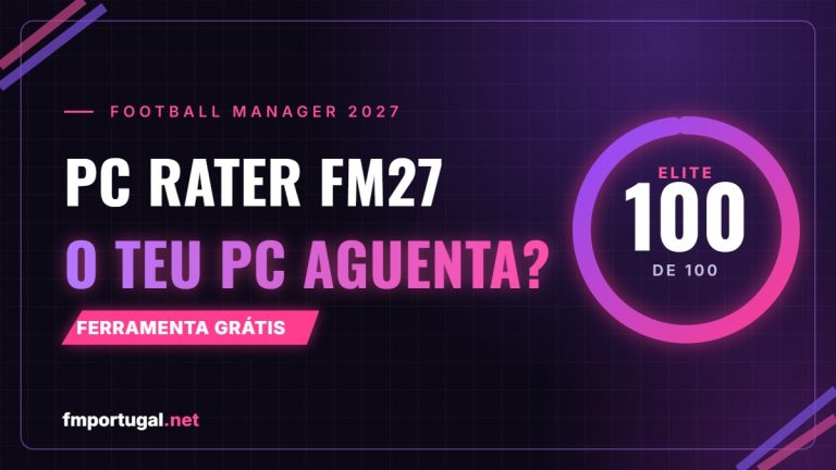PC Rater FM27: o teu PC aguenta?